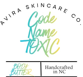 Code Name: Toxic Body Butter 4 oz.